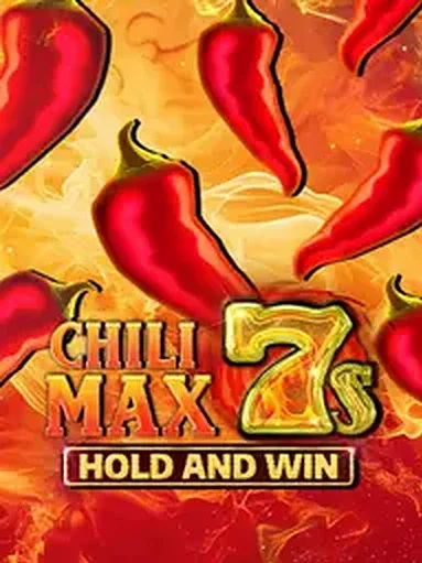 Chili Max 7s Hold and Win — Kalamba Games